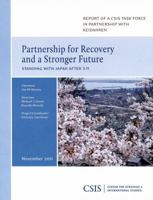 Partnership for Recovery and a Stronger Future: Standing with Japan After 3-11 0892066776 Book Cover