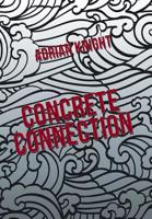 Concrete Connection 1984547194 Book Cover