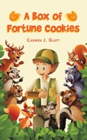 A Box of Fortune Cookies 1982240695 Book Cover