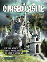 Escape this Book: The Cursed Castle 0760368937 Book Cover