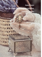 Art de vivre de manière créative.: Deutsche Ausgabe. (German Edition) 3384218310 Book Cover