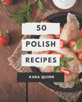 50 Polish Recipes: Keep Calm and Try Polish Cookbook B08D4SMD2R Book Cover