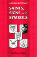 Saints, Signs and Symbols 028102894X Book Cover
