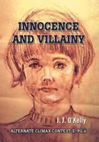 Innocence and Villainy 1456857959 Book Cover