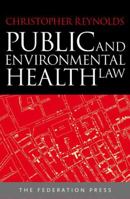 Public and Environmental Health Law 1862878323 Book Cover