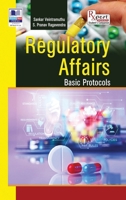 Regulatory Affairs: Basic Protocols 9395039574 Book Cover