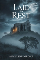 Laid to Rest 1918465096 Book Cover