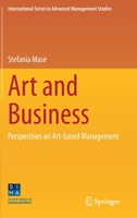 Art and Business: Perspectives on Art-Based Management 3030517683 Book Cover