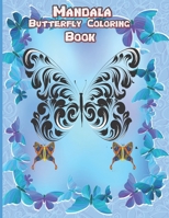 Mandala Butterfly Coloring Book: One of the best quality books to is mandala butterfly this book B09KN7Y92S Book Cover
