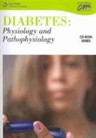 Diabetes: Physiology and Pathophysiology (DVD Series) 0840020287 Book Cover