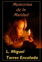 Memorias de la Maldad. B0B1W7SN57 Book Cover