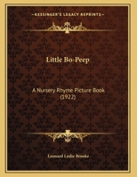 Little Bo-Peep; A Nursery Rhyme Picture Book 1986667960 Book Cover