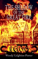 The Shadow of the Great Fire (Shadows of the Past) 1912513102 Book Cover