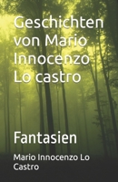 Geschichten von Mario Innocenzo Lo castro B0CJHH3WDM Book Cover
