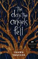 The Day the Angels Fell 0800728491 Book Cover