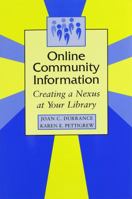 Online Community Information: Creating a Nexus at Your Library 0838908233 Book Cover