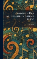 Handbuch der Musikinstrumentenkunde (German Edition) 1025698150 Book Cover