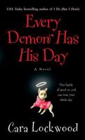 Every Demon Has His Day 1439173362 Book Cover