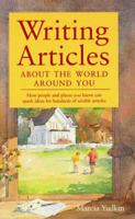 Writing Articles About the World Around You 0898798140 Book Cover