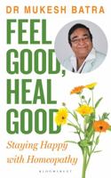 Feel Good, Heal Good 9356406200 Book Cover