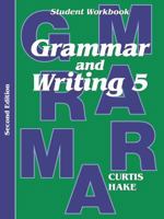 Saxon Grammar & Writing 2nd Edition Grade 5 Student Workbook 054404424X Book Cover