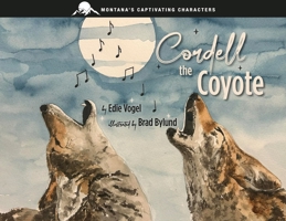 Cordell the Coyote 1764698797 Book Cover