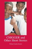 CHIGGER and Other Short Stories 059534657X Book Cover