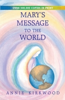 Mary's Message to the World 093189266X Book Cover