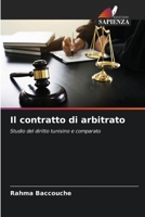 Il contratto di arbitrato (Italian Edition) 6206954994 Book Cover