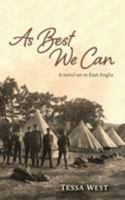 As Best We Can 0954362748 Book Cover