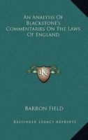 An Analysis Of Blackstone's Commentaries On The Laws Of England 1240019246 Book Cover