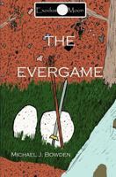 The Evergame 1463567707 Book Cover
