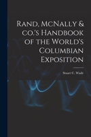 Rand, McNally & Co.'s Handbook of the World's Columbian Exposition 0343100797 Book Cover