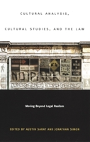 Cultural Analysis, Cultural Studies, and the Law: Moving Beyond Legal Realism 0822331438 Book Cover