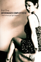 ANTIROMANZO COMPLOTTISTA: Facili intrecci per ogni stagione (Italian Edition) B0CST3ZH84 Book Cover