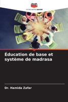 Éducation de base et système de madrasa 6204164287 Book Cover