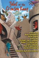 Tales of the Crimson Keep: Newly Renovated Edition 1732040605 Book Cover