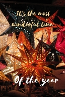 It's the most wonderful time of the year: Christmas and New Year gift in blank line journal , notebook for best friends , lover , family , buddy , ... Claus theme , lighting paper , fluorescent 1675308047 Book Cover