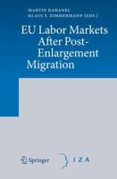 Eu Labor Markets After Post Enlargement Migration 3642022413 Book Cover
