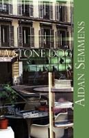 A Stone Dog 184861165X Book Cover