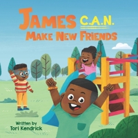 James C.A.N. Make New Friends B0CBWD11YV Book Cover