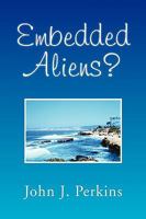 Embedded Aliens? 1450056792 Book Cover