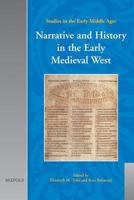 Narrative And History in the Early Medieval West (Studies in the Early Middle Ages) (Studies in the Early Middle Ages) (Studies in the Early Middle Ages) 2503518281 Book Cover