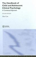 The Handbook of Child and Adolescent Clinical Psychology 041519492X Book Cover