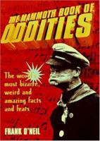 The Mammoth Book of Oddities (The Mammoth Book Series) 078670375X Book Cover