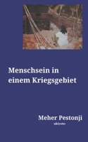 Menschsein in einem Kriegsgebiet B0CCLRDXJ8 Book Cover