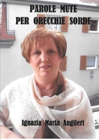 Parole mute per orecchie sorde 1326189832 Book Cover
