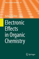 Electronic Effects in Organic Chemistry 3662435810 Book Cover
