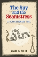 The Spy and the Seamstress B0CH91TCQN Book Cover