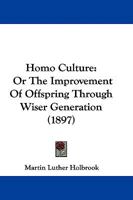 Homo-Culture 152283446X Book Cover